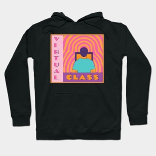 Virtual Class Hoodie